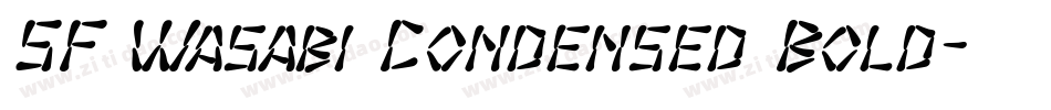 SF Wasabi Condensed Bold字体转换